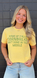 Some of yall's cornbread aint done in the middle